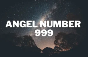 999 Angel Number Meaning: Unlocking Divine Messages 999 angel number meaning